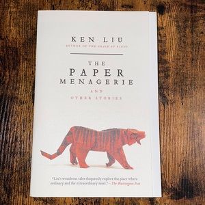 The Paper Menagerie by Ken Liu